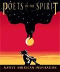 Poets of the Spirit Native American Inspiration