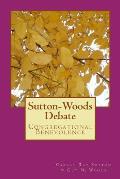 Sutton-Woods Debate