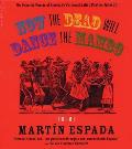 Now the Dead Will Dance the Mambo The Poems of Marta N Espada on Audio CD