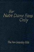 For Notre Dame Fans Only: The New Saturday Bible