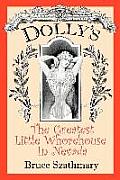 Dolly's The Greatest Little Whorehouse In Nevada