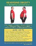 Reversing Obesity: Self-Discovered Weight-Loss Method Illustrated