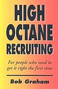 High Octane Recruiting For People Who Ne