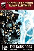 Transformers The War Within Volume 2