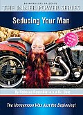 Seducing Your Man