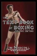The Text Book of Boxing: The Deluxe Edition