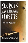 Secrets Don't Belong In Closets
