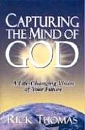 Capturing the Mind of God