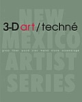 New Mexico Artist Series||||3-D art/techné