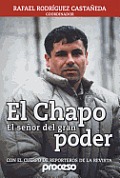 Chapo El Senor del Gran Poder El El Mas Buscado
