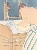 Mary Cassatt Prints & Drawings from the Collection of Ambroise Vollard