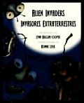 Alien Invaders Invasores Extraterrestres