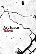 Art Space Tokyo An Intimate Guide to the Tokyo Art World