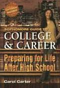 Sophomore Guide To College & Career