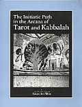 Initiatic Path In The Arcana Of Tarot &