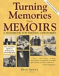 Turning Memories Into Memoirs A Handbook for Writing Lifestories