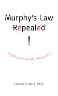 Murphys Law Repealed