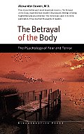 Betrayal Of The Body