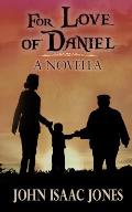 For Love of Daniel