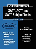 Math Study Guide for the SAT, ACT, and SAT Subject Tests (Math Study Guide for the SAT, ACT, & SAT Subject Tests)