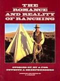 Romance & Reality Of Ranching Stories Of