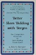 Better Slam Bidding with Bergen