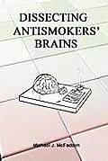 Dissecting Antismokers' Brains