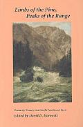 Limbs of the Pine Peaks of the Range Poems by Twenty Six Northwest Poets