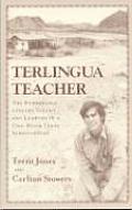 Terlingua Teacher: The Remarkable Lessons Taught and Learned in a One-room Texas Schoolhouse.