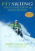 Fitskiing Your Guide For Peak Skiing Fitnes