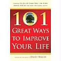 101 Great Ways To Improve Your Life