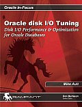 Oracle Disk I O Tuning Disk IO Performance & Optimization for Oracle Databases
