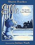 Elle the Little Lost Wombat: A Story about International Adoption