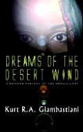 Dreams of the Desert Wind