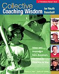 Collective Coaching Wisdom for Youth Baseball