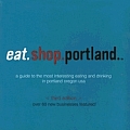 Eat Shop Portland 3rd Edition
