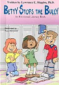 Betty Stops the Bully an Emotional Literacy Book