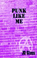 Punk Like Me