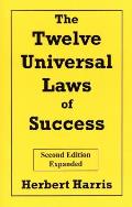 Twelve Universal Laws Of Success