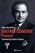 Gustavo Cisneros Pioneer