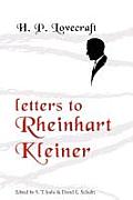 Letters To Rheinhart Kleiner