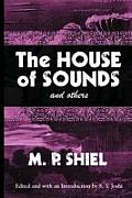 The House of Sounds and Others (Lovecraft's Library)