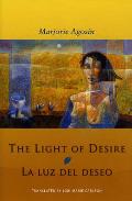 The Light of Desire: La Luz del Deseo