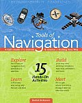 Tools of Navigation A Kids Guide to the History & Science of Finding Your Way