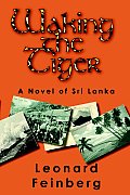 Waking The Tiger A Novel Of Sri Lanka
