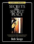 Secrets of the Secret Place: Leader's Manual