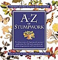 A-Z of Stumpwork