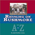 Rhyming On Rushmore From A To Z