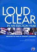 Loud & Clear In An Election Year Amplify