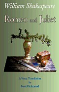 Romeo and Juliet: A Verse Translation